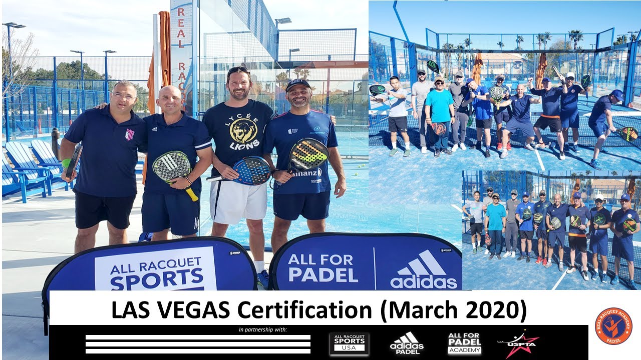 PADEL USA LAS VEGAS CERTIFICATION REVIEW March 2020 YouTube