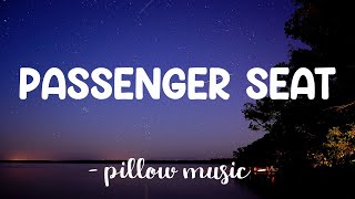 Passenger Seat - Stephen Speaks (Lyrics) 🎵