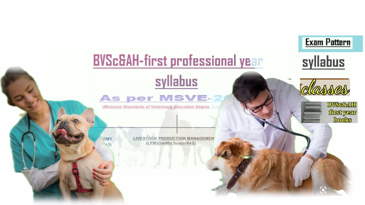 BVSc&AH (first professionl year) Exam pattern ,syllabus,classes and books