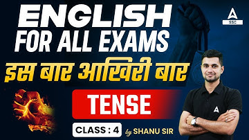 English For All Competitive Exams | Tense #4 | English By Shanu Rawat