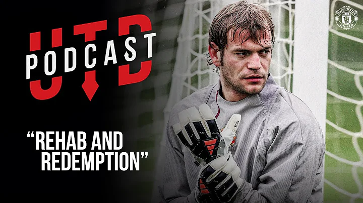 UTD Podcast: Roy Carroll - Rehab and Redemption | ...
