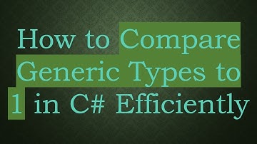 How to Compare Generic Types to 1 in C# Efficiently