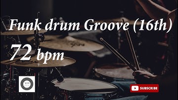 Funk Drum Groove HH 16th - 72 bpm - HQ