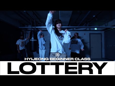 HYIJEONG BEGINNER CLASS | K Camp - Lottery | @justjerkacademy