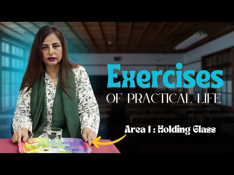 Exercise of Practical Life | GMCI |
