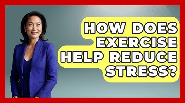 How Does Exercise Help Reduce Stress? - PTSD Support Channel