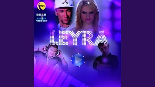 Leyra (The Perez Brothers & DJ Pm Remix)