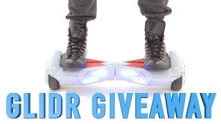 GLIDR GIVEAWAY!!!