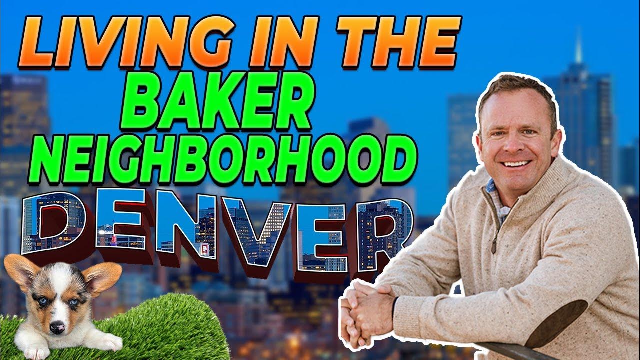 The TRUTH about living in the Baker neighborhood in Downtown Denver