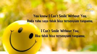 Can't Smile Without You - Barry Manilow (lirik & terjemahan) song lyrics