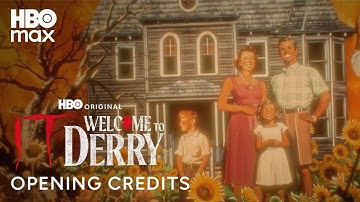 IT: Welcome to Derry | Opening Credits | HBO Max