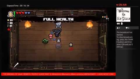 The Binding of Isaac Rebirth (TROPHY GUIDE) PART 3 [4 Hours]