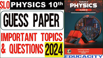 Class 10 | Physics | Guess Paper 2024 | 10 Class Physics Important Topics and Questions | #physics