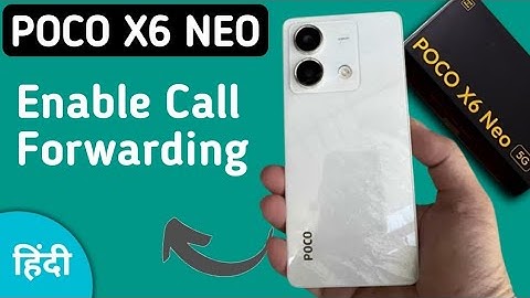 poco x6 neo mein call forward kaise karen, how to enable call forwarding in poco x6 neo