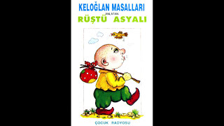 Keloğlan Masalları Çocuk Masalları