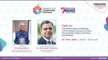 How Mumbai’s Underworld Was Destroyed | D. Sivanandhan at OCLF