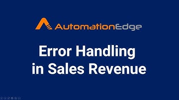 AutomationEdge RPA Bot with Try Catch for error handling