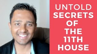 UNTOLD SECRETS OF THE 11th HOUSE - OMG Astrology Secrets 154