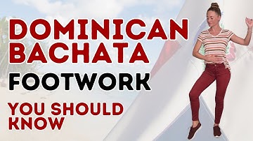 2 Dominican Bachata Footwork Steps You Should Know - Follow Along