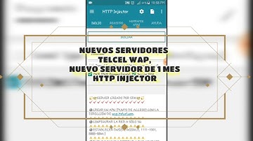 Nuevos servidores de 7 días y de un mes  http injector México Telcel wap