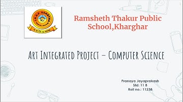 CBSE Computer Science Art Integrated project || class-11 || 2021-2022.