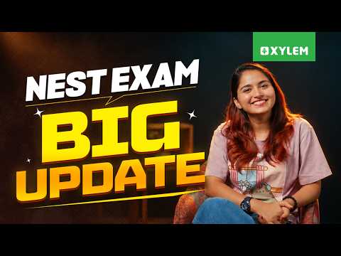 NEST EXAM BIG UPDATE🛑 | Xylem SSLC