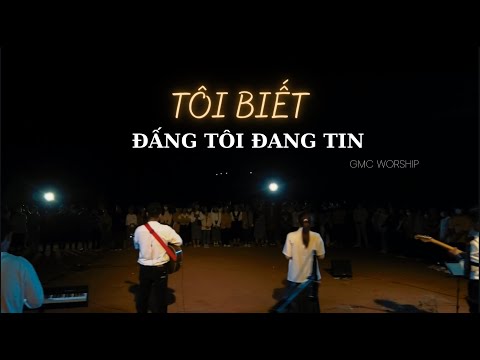 Tôi Biết Đấng