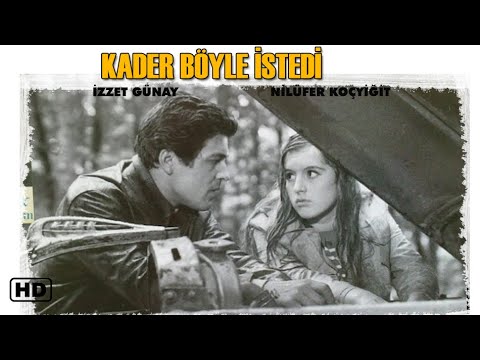 Kader Böyle İstedi (1968) - İzzet Günay & Nilüfer Koçyiğit