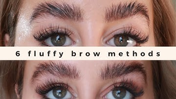 6 METHODS FOR FLUFFY BROWS