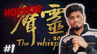 I Played WHISPER SOUL… The Scariest Horror Game Ever! 😱🔥 | Insane Jumpscares!