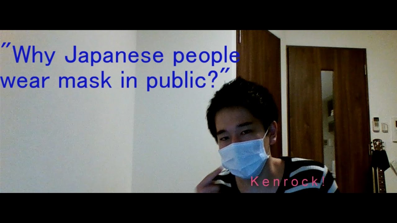 Why Japanese people wear mask in public? YouTube