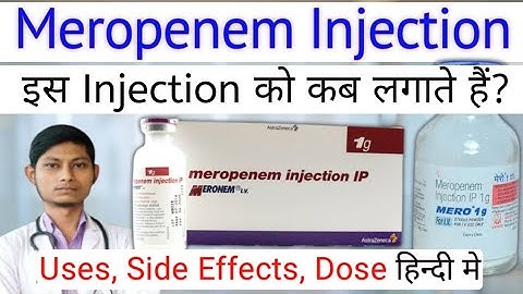meropenem injection ip 1gm in hindi | meronem 500mg injection |mero injection uses in hindi
