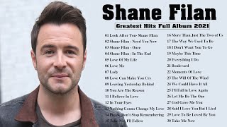 Shane Filan Greatest Hits Full Album 2021🎶 - Best Songs Of Shane Filan 🎶