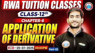 Class 12 Maths Chapter 6 Application of Derivatives | 12th Maths Important Questions | By Amit Sir