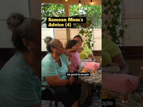 Samoan Mom's Advice