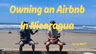 JP Owning an airbnb in NIcaragua