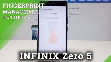 SET UP Fingerprint in INFINIX Zero 5 - Add Fingerprint Lock