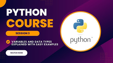 Python Module 2: Variables and Data Types Explained | Python for Beginners