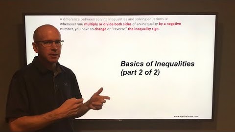 Section 1.5  Basics of Inequalities (part 2 of 2)