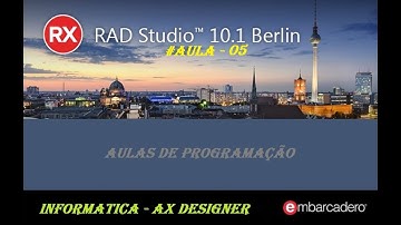 #AULA 05 - ALTERANDO AS PASTAS E BANCO DE DADOS - DO SISTEMA FINANCEIRO * #RX-DELPHI 10.1 #AX