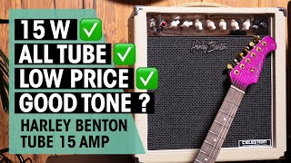 Affordable Tube Amp? | Harley Benton Tube 15 | Thomann