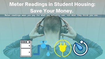Meter Readings in Student Housing: Ways to Keep Your Bills Down
