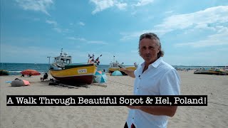 A Walk Through Beautiful Sopot & Hel, Gems Of Poland's Baltic Coast!