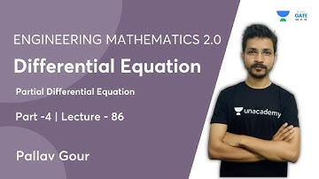 Partial Differential Equation -4 | Differential Equation | GATE 2022 | Engineering Mathematics 2.0