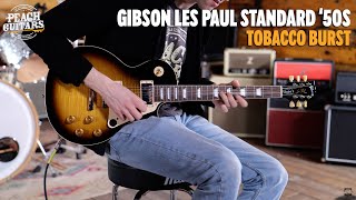 No Talking...Just Tones | Gibson Les Paul Standard &#39;50s - Tobacco Burst