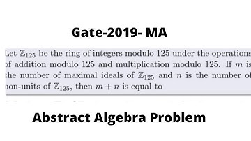 Gate-2019-Abstract Algebra Problem