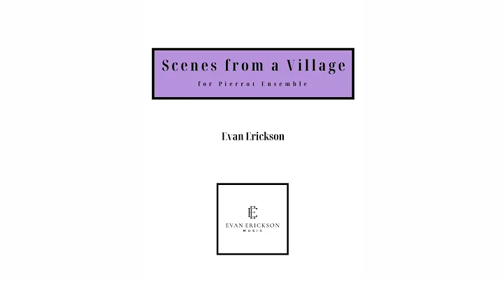 Scenes from a Village - Evan Erickson
