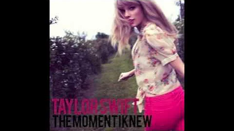 The Moment I Knew Taylor Swift HD + Download Link