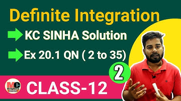 Definite Integration Class 12,KC Sinha Ex 20.1 Solution