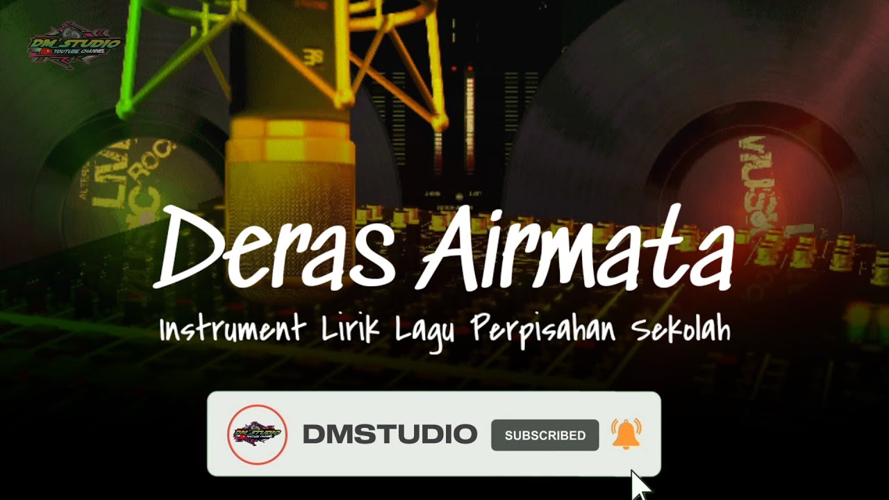 DERAS AIR MATA KARAOKE LIRIK INSTRUMENT LAGU PERPISAHAN